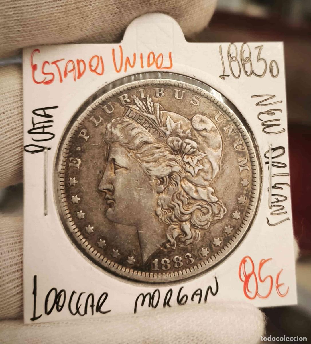 Monedas antiguas de Am&eacute;rica: Estados Unidos 1 D&oacute;lar &rdquo;Morgan Dollar&rdquo; 1883 O New Orleans Km 110 Plata