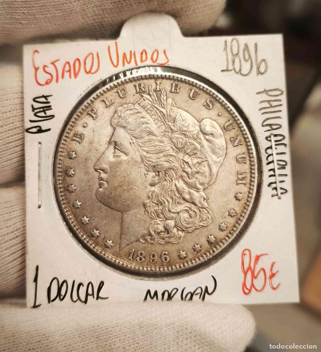 Monedas antiguas de Am&eacute;rica: Estados Unidos 1 D&oacute;lar &rdquo;Morgan Dollar&rdquo; 1896 Philadelphia Km 110 Plata