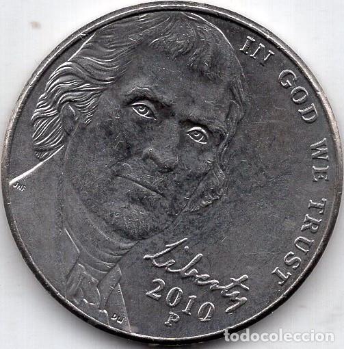 Monnaies anciennes d'Am&eacute;rique: ESTADOS UNIDOS 5 Cents 2010 km A192 &rdquo;Jefferson Nickel&rdquo; (2nd portrait, Return to Monticello)