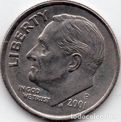 Monedas antiguas de Am&eacute;rica: ESTADOS UNIDOS 10 Cents 2001 km 195a 1 Dime &rdquo;Roosevelt Dime&rdquo;