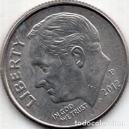 Monedas antiguas de Am&eacute;rica: ESTADOS UNIDOS 10 Cents 2012 km 195a 1 Dime &rdquo;Roosevelt Dime&rdquo;