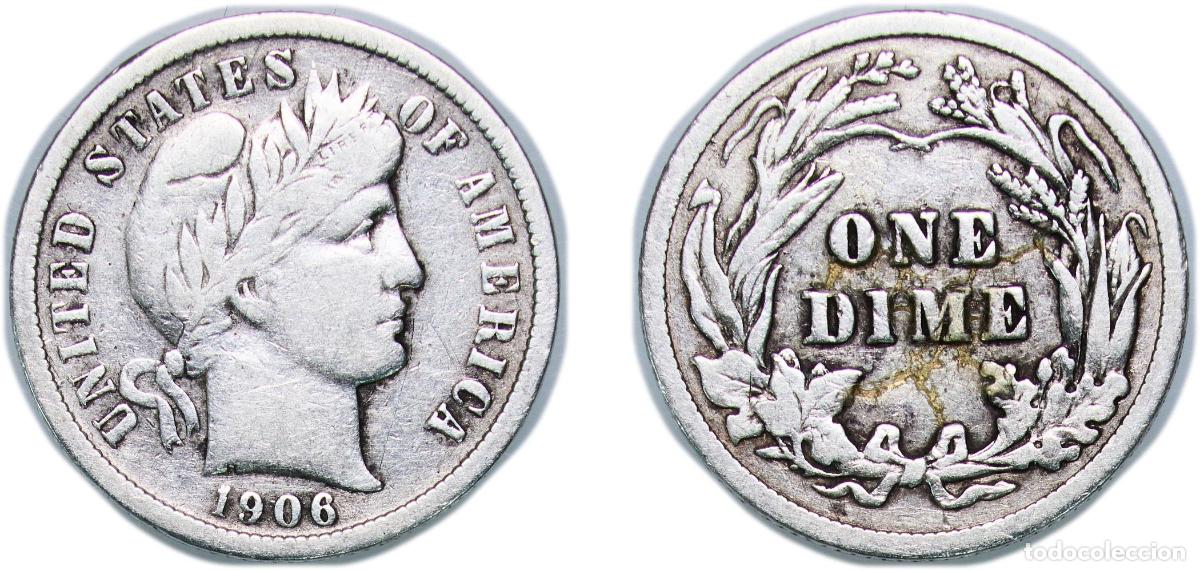 Monedas antiguas de Am&eacute;rica: United States Federal republic 1906 1 Dime &rdquo;Barber Dime&rdquo; Silver (.900) (.100 copper) United States