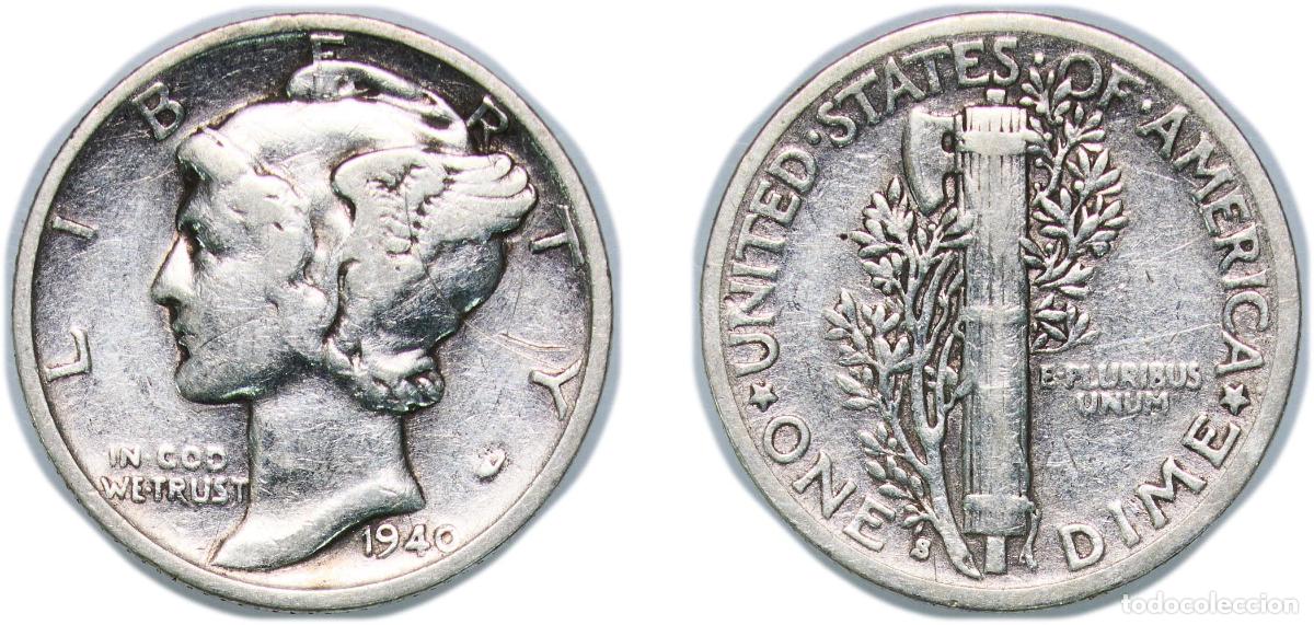 Monedas antiguas de Am&eacute;rica: United States Federal republic 1940 S 1 Dime &rdquo;Mercury Dime&rdquo; Silver (.900) San Francisco Mint (21560