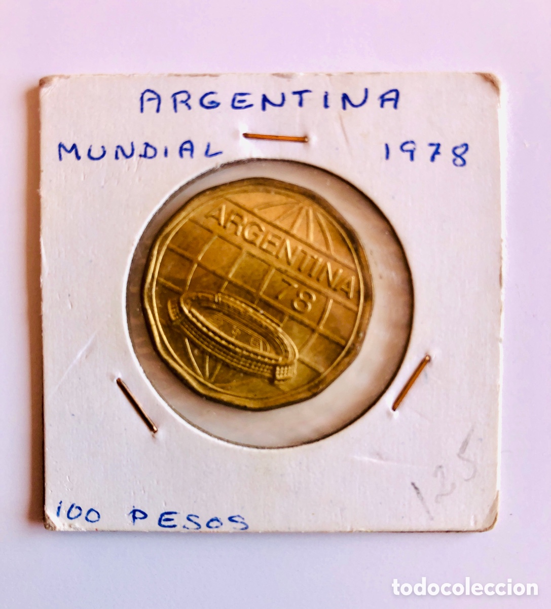 Monedas antiguas de Am&eacute;rica: Monedas Argentina Mundial 1978