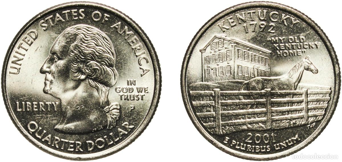 Monedas antiguas de Am&eacute;rica: United States Federal republic 2001 P &frac14; Dollar &rdquo;Washington Quarter&rdquo; (Kentucky) Copper-nickel clad c