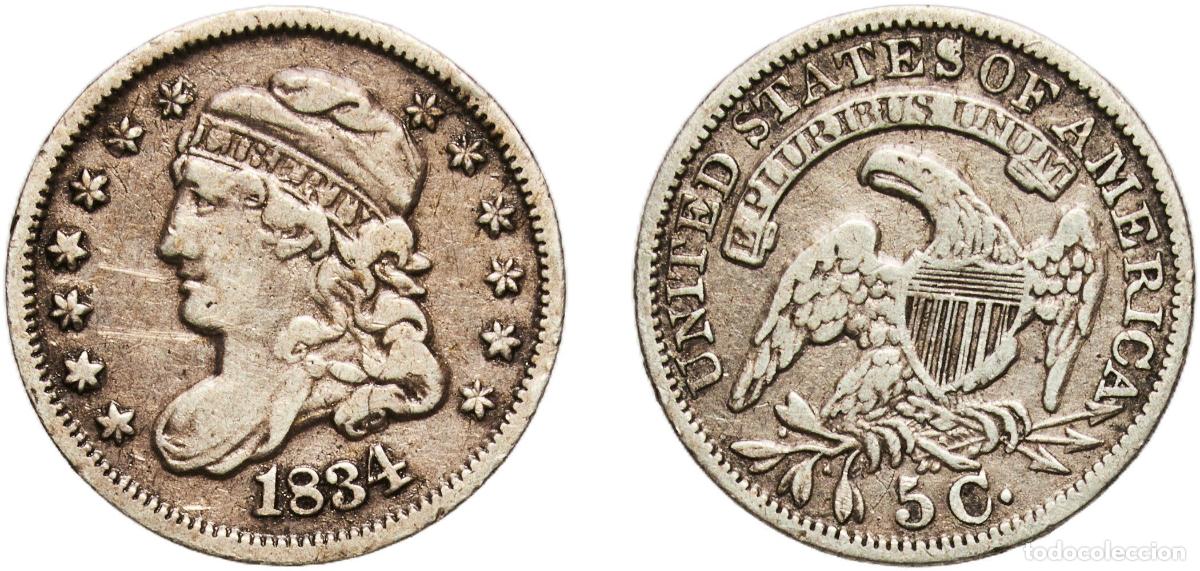 Monedas antiguas de Am&eacute;rica: United States Federal republic 1834 5 Cents &rdquo;Liberty Cap Half Dime&rdquo; Silver (.8924) (.1076 copper) P