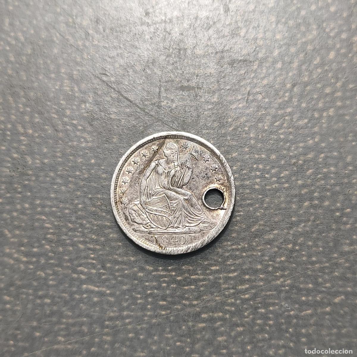 Monedas antiguas de Am&eacute;rica: ESTADOS UNIDOS USA EEUU 1/2 DIME HALF DIME 1840 AGUJERO HOLED