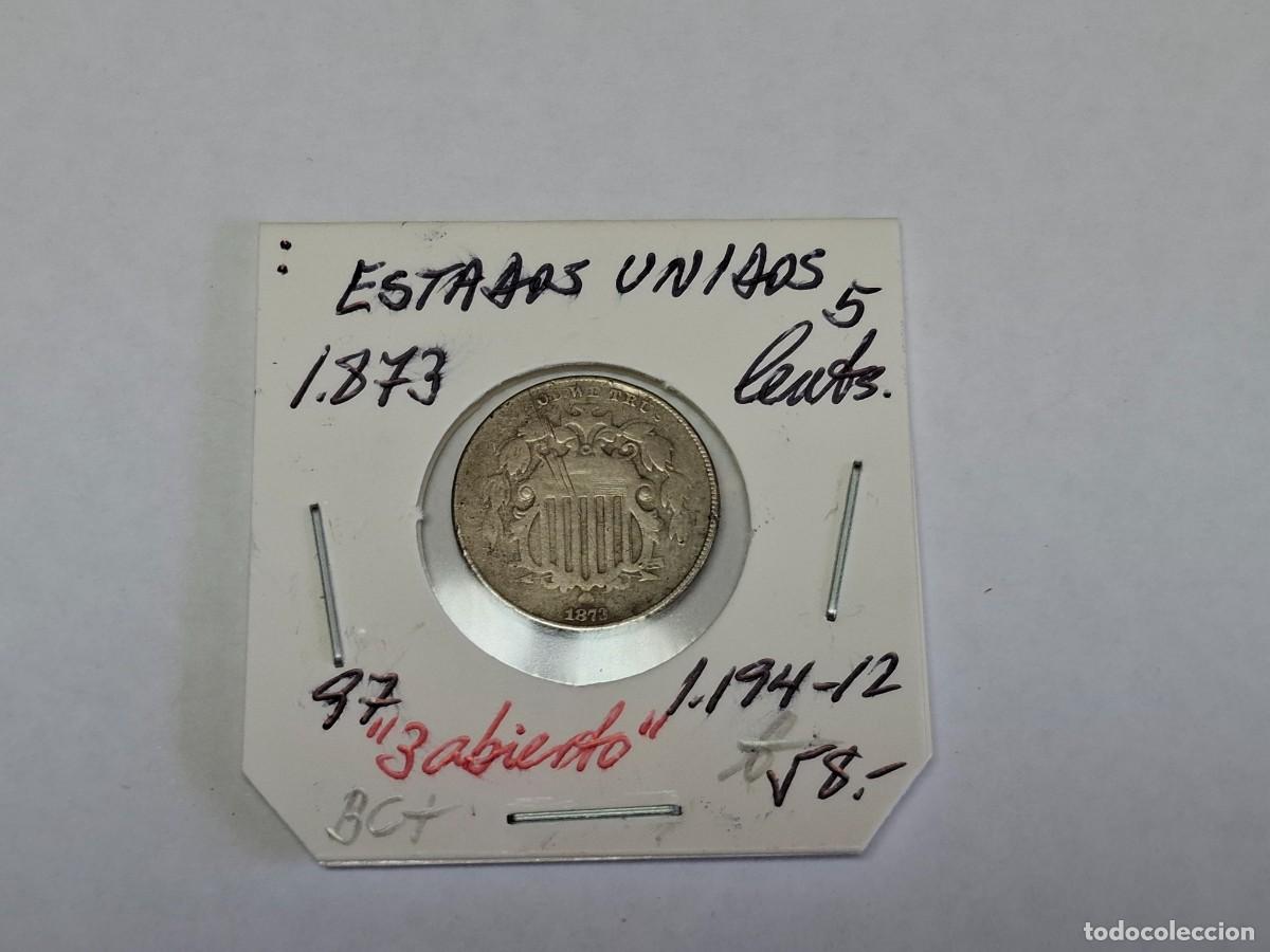 Monedas antiguas de Am&eacute;rica: 5 CENTAVOS de 1873 KM 97 ESTADOS UNIDOS en BC+