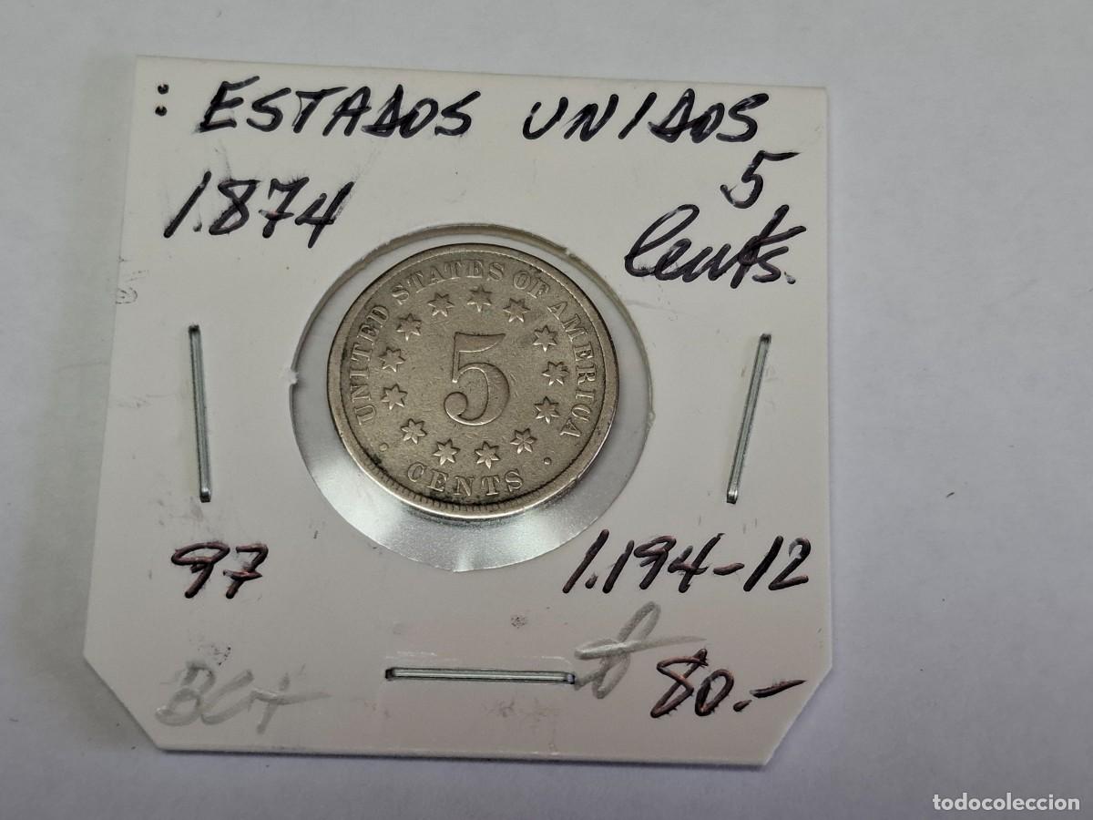 Monedas antiguas de Am&eacute;rica: 5 CENTAVOS de 1874 KM 97 ESTADOS UNIDOS en BC+