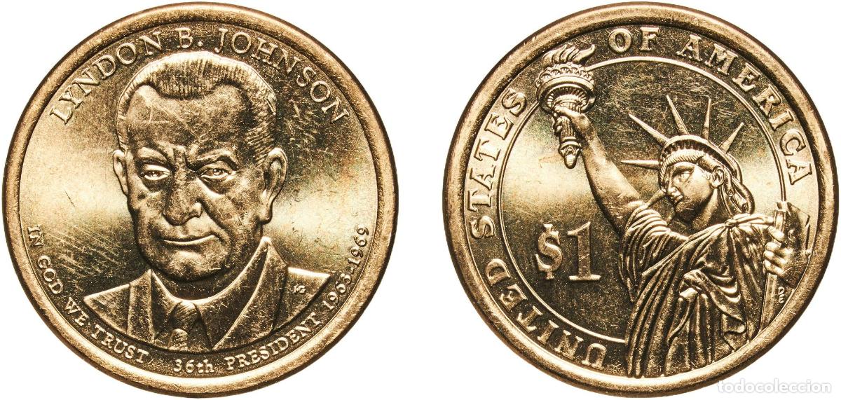 Monedas antiguas de Am&eacute;rica: United States Federal republic 2015 D 1 Dollar (Lyndon B. Johnson) Manganese brass clad copper Denv