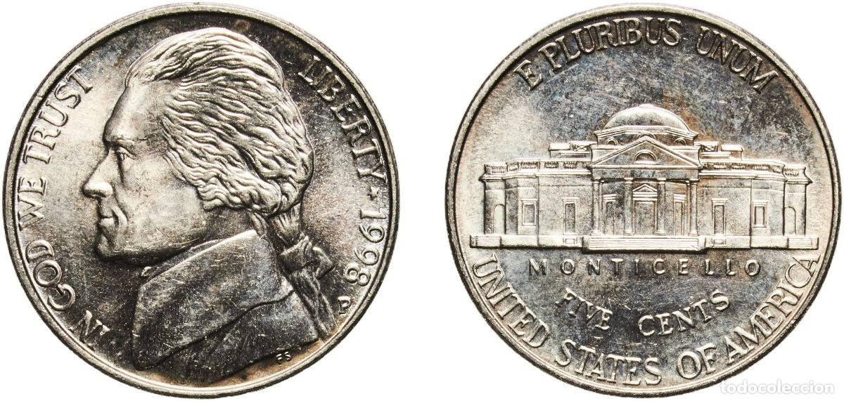 Monedas antiguas de Am&eacute;rica: United States Federal republic 1998 P 5 Cents &rdquo;Jefferson Nickel&rdquo; (1st portrait) Copper-nickel (75%