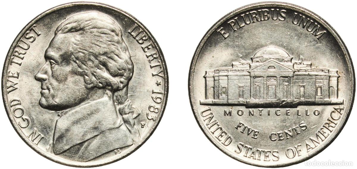 Monedas antiguas de Am&eacute;rica: United States Federal republic 1983 P 5 Cents &rdquo;Jefferson Nickel&rdquo; (1st portrait) Copper-nickel (75%
