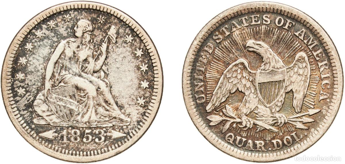 Monedas antiguas de Am&eacute;rica: United States Federal republic 1853 &frac14; Dollar &rdquo;Seated Liberty Quarter&rdquo; (without motto, with rays and