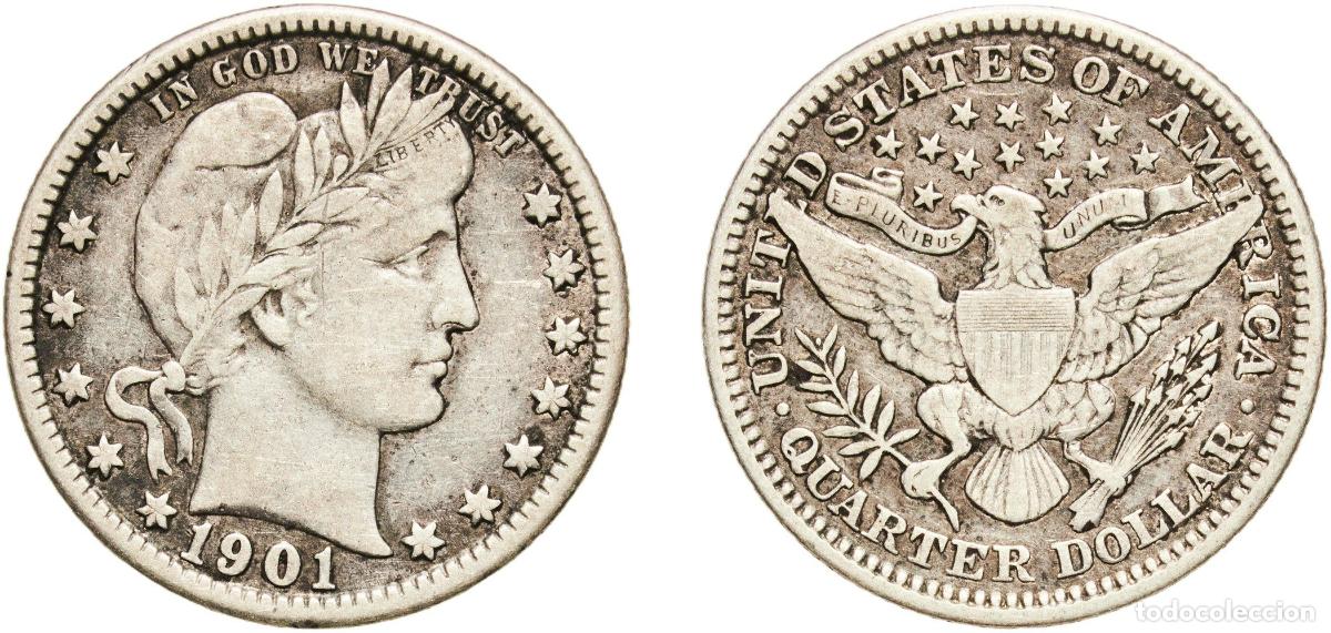 Monedas antiguas de Am&eacute;rica: United States Federal republic 1901 &frac14; Dollar &rdquo;Barber Quarter&rdquo; Silver (.900) (.100 copper) Philadelp