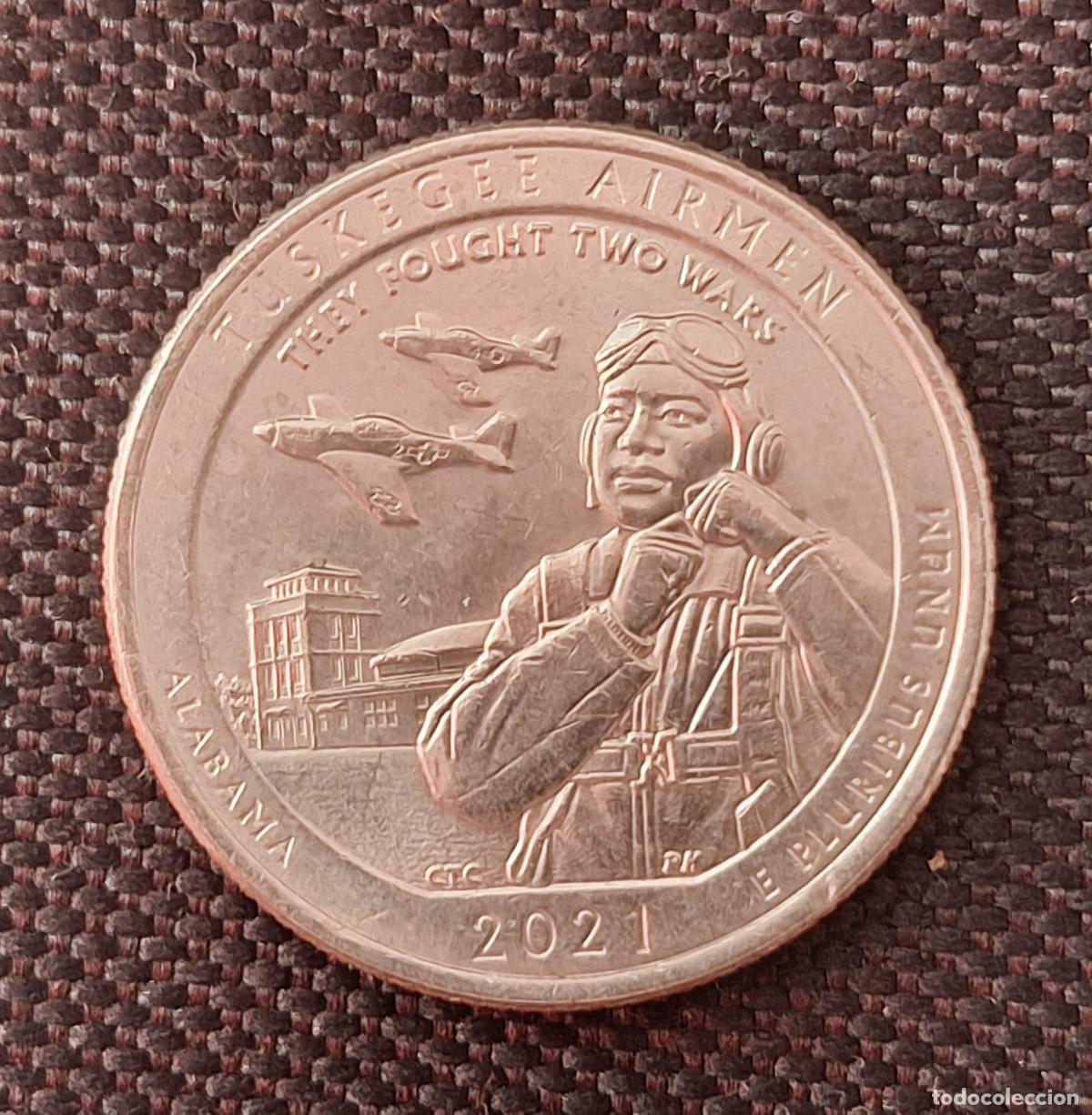 Monedas antiguas de Am&eacute;rica: MONEDA de EEUU ESTADOS UNIDOS USA. QUARTER. A&ntilde;o 2021. Sitio Hist&oacute;rico Nacional aviadores de TUSKEGEE