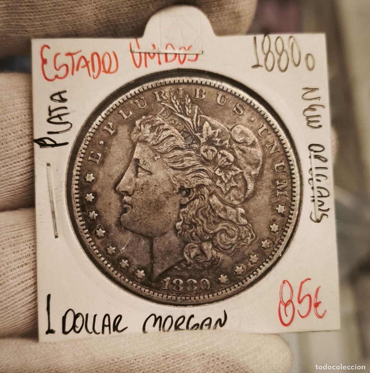Monedas antiguas de Am&eacute;rica: Estados Unidos 1 D&oacute;lar &rdquo;Morgan Dollar&rdquo; 1880 O New Orleans Km 110 Plata