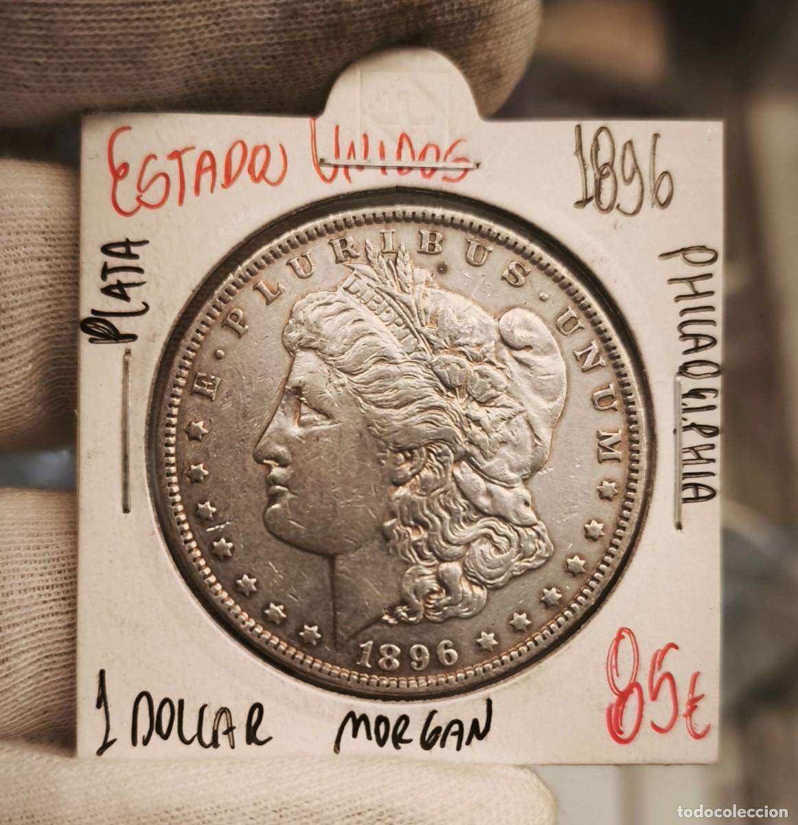 Monedas antiguas de Am&eacute;rica: Estados Unidos 1 D&oacute;lar &rdquo;Morgan Dollar&rdquo; 1896 Philadelphia Km 110 Plata
