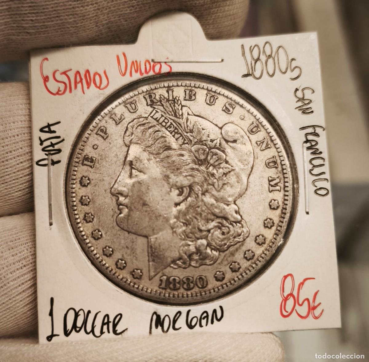 Monedas antiguas de Am&eacute;rica: Estados Unidos 1 D&oacute;lar &rdquo;Morgan Dollar&rdquo; 1880 S San Francisco Km 110 Plata