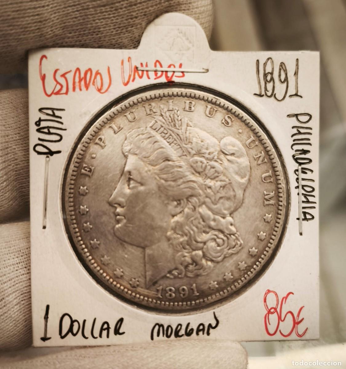 Monedas antiguas de Am&eacute;rica: Estados Unidos 1 D&oacute;lar &rdquo;Morgan Dollar&rdquo; 1891 Philadelphia Km 110 Plata