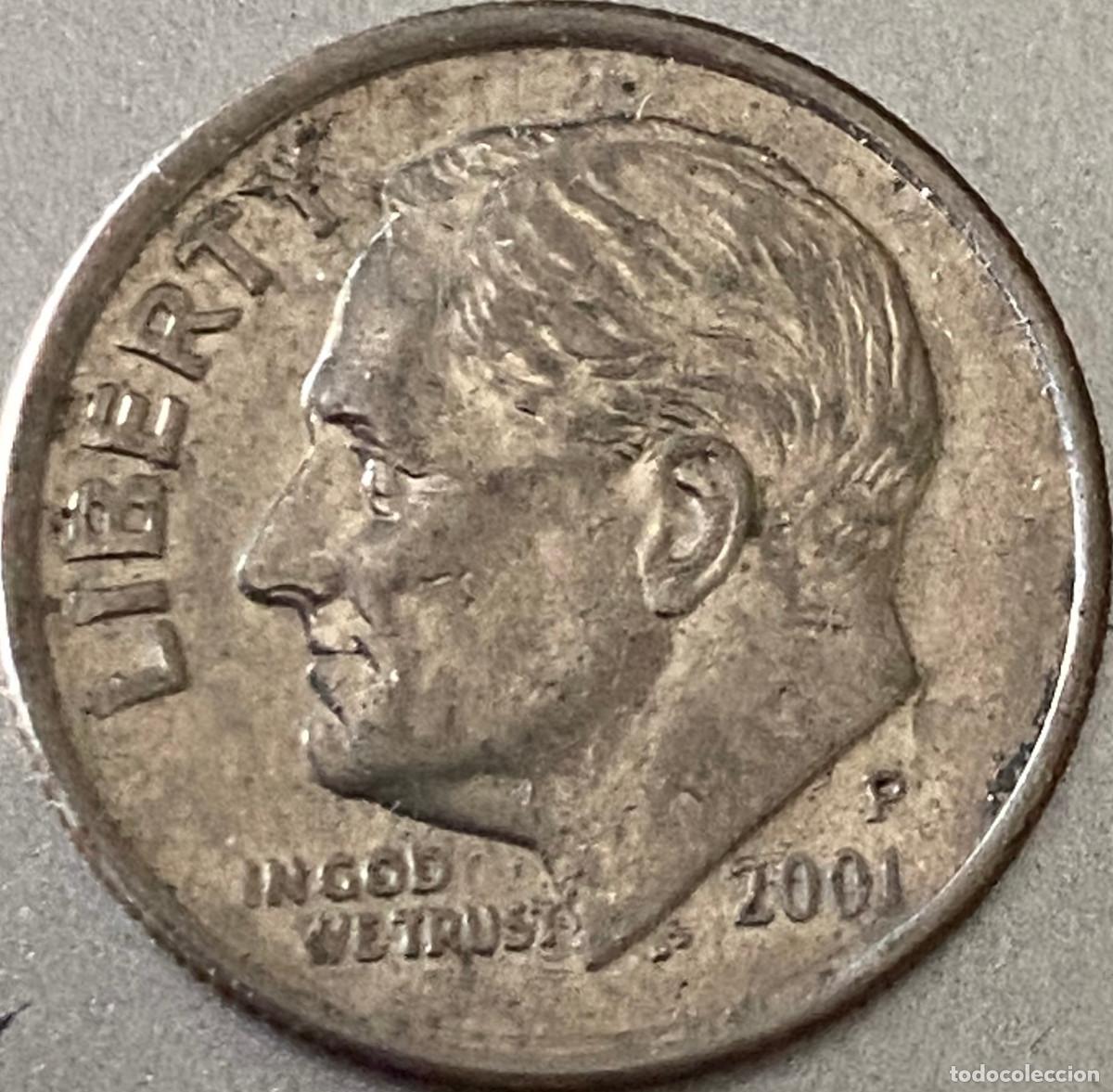 Monedas antiguas de Am&eacute;rica: 1 Dime (10 centavos de d&oacute;lar). USA. A&ntilde;o 2001. Ceca P. Presidente Roosevelt. Buen estado.
