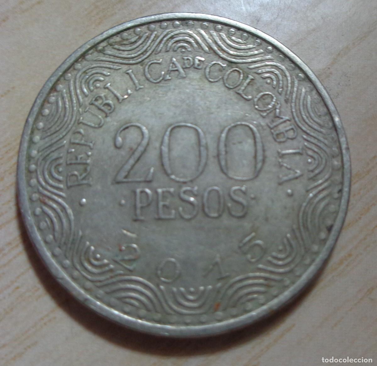 Monedas antiguas de Am&eacute;rica: MONEDA: 200 PESOS, COLOMBIA 2015