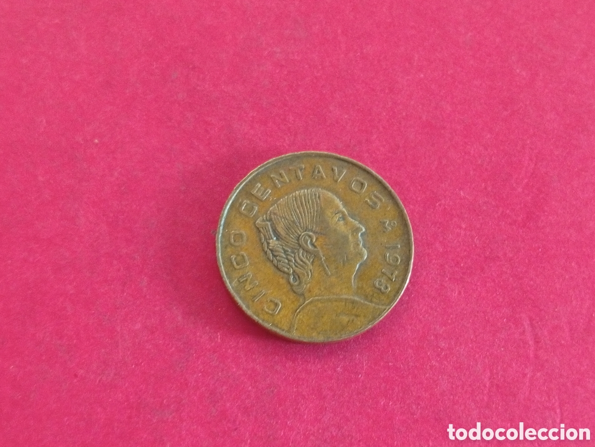Monete antiche di America: 5 centavos de M&eacute;xico 1978