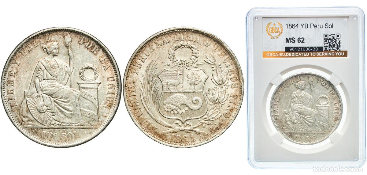Monedas antiguas de Am&eacute;rica: Peru Republic 1864 Y.B. 1 Sol Silver (.900) (Copper .100) Lima Mint 25g GBCA MS KM 196.1