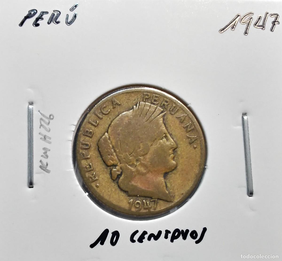 Monedas antiguas de Am&eacute;rica: PER&Uacute; 10 CENTAVOS 1947 KM#226 MBC.