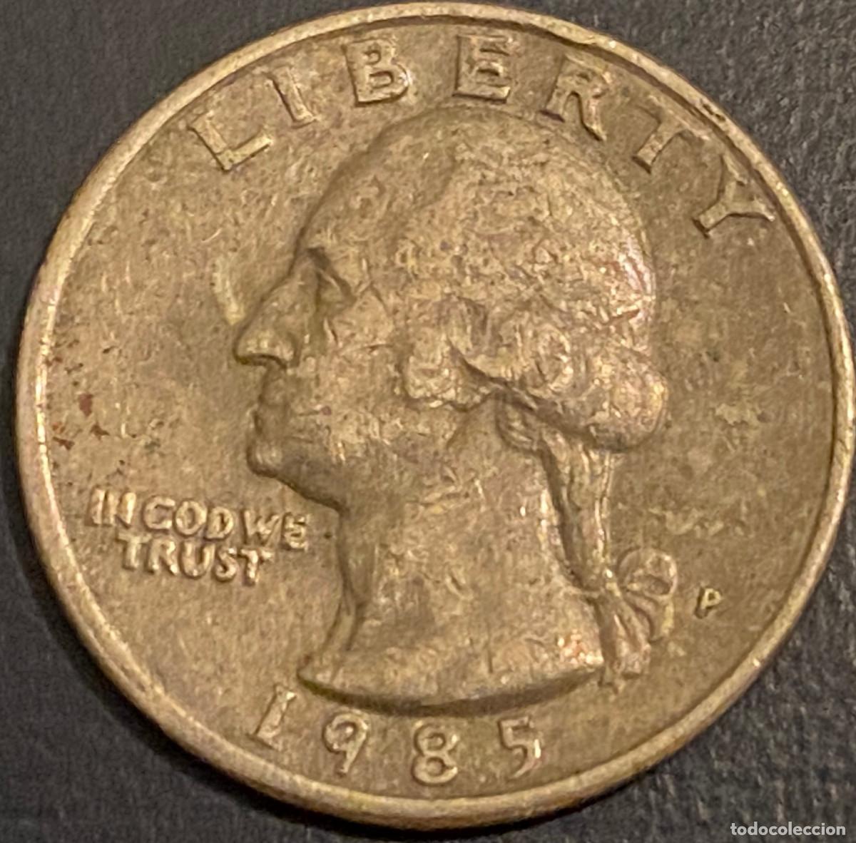 Monedas antiguas de Am&eacute;rica: 1 Quarter (25 centavos de d&oacute;lar). USA. A&ntilde;o 1985. Ceca P. Presidente George Washington. Buen estado.