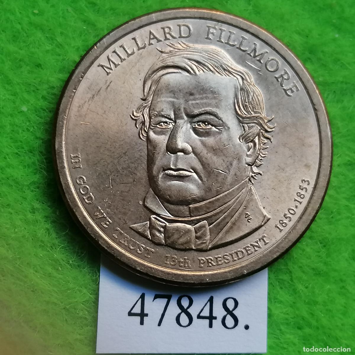 Monedas antiguas de Am&eacute;rica: Estados Unidos Am&eacute;rica, 1 dolar 2010 D, Millard Fillmore, USA