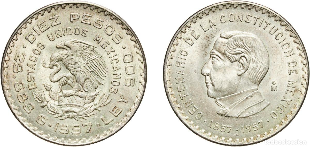 Alte M&uuml;nzen aus Amerika: Mexico United Mexican States 1957 Mo 10 Pesos (Constitution) Silver (.900) (Copper .100) (100000) 2