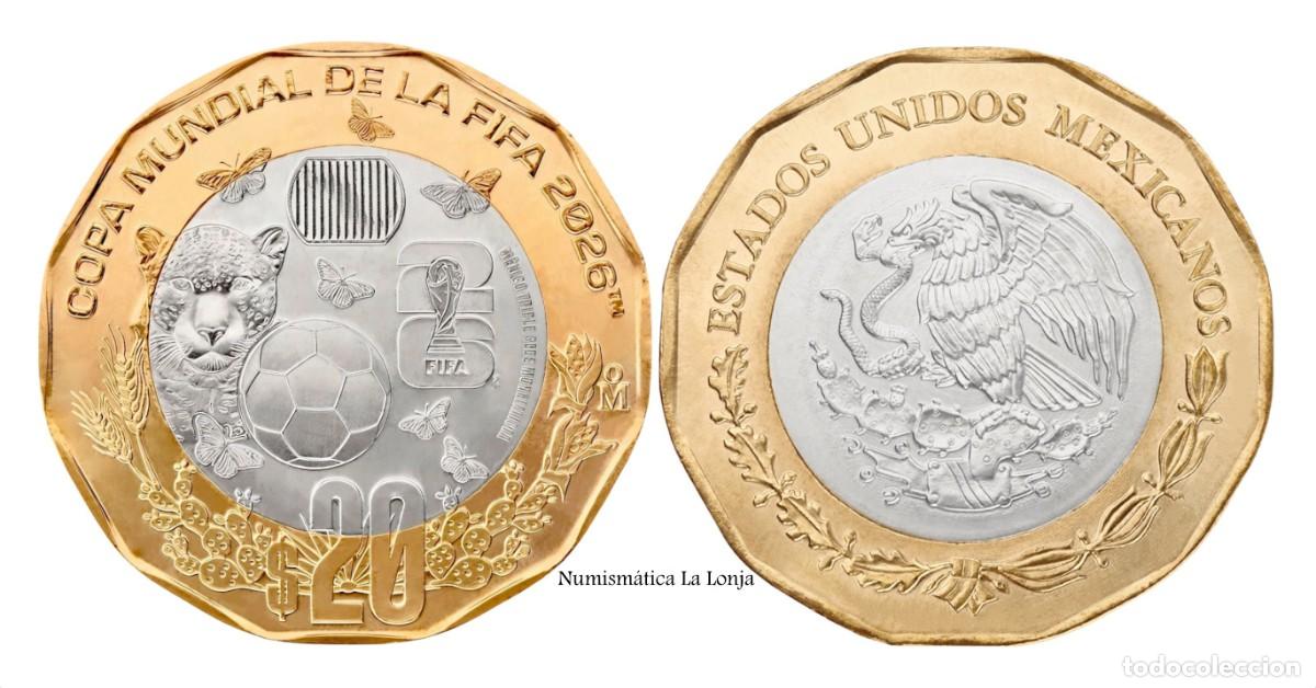 Monedas antiguas de Am&eacute;rica: M&eacute;xico 20 Pesos Copa Mundial de la FIFA 2026 Km Nuevo Sc Unc