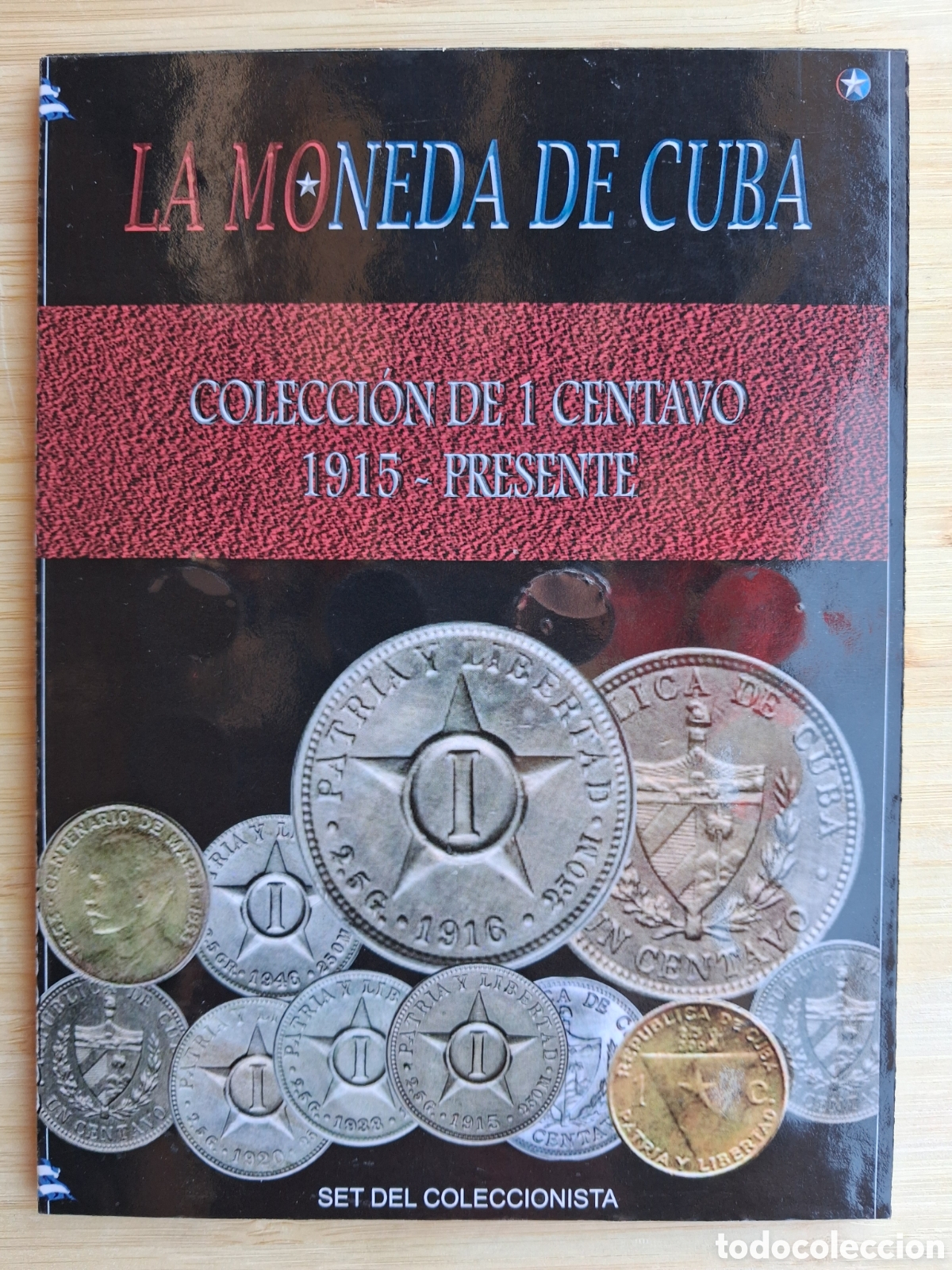 Monedas antiguas de Am&eacute;rica: Monedas Colecci&oacute;n Completa Centavos Cuba 1915 - Presente