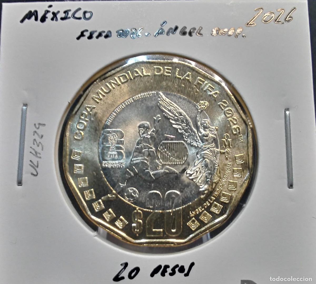 Monedas antiguas de Am&eacute;rica: M&Eacute;XICO 20 PESOS 2026 UC#329 SC UNC MUNDIAL 2026 , &Aacute;NGEL INDEPENDENCIA.