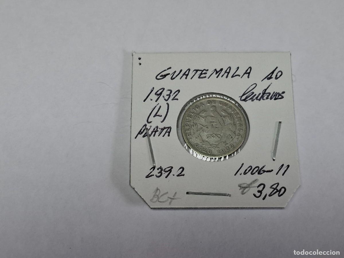 Monedas antiguas de Am&eacute;rica: 10 CENTAVOS de PLATA de 1932 L KM 239.2 GUATEMALA en BC+