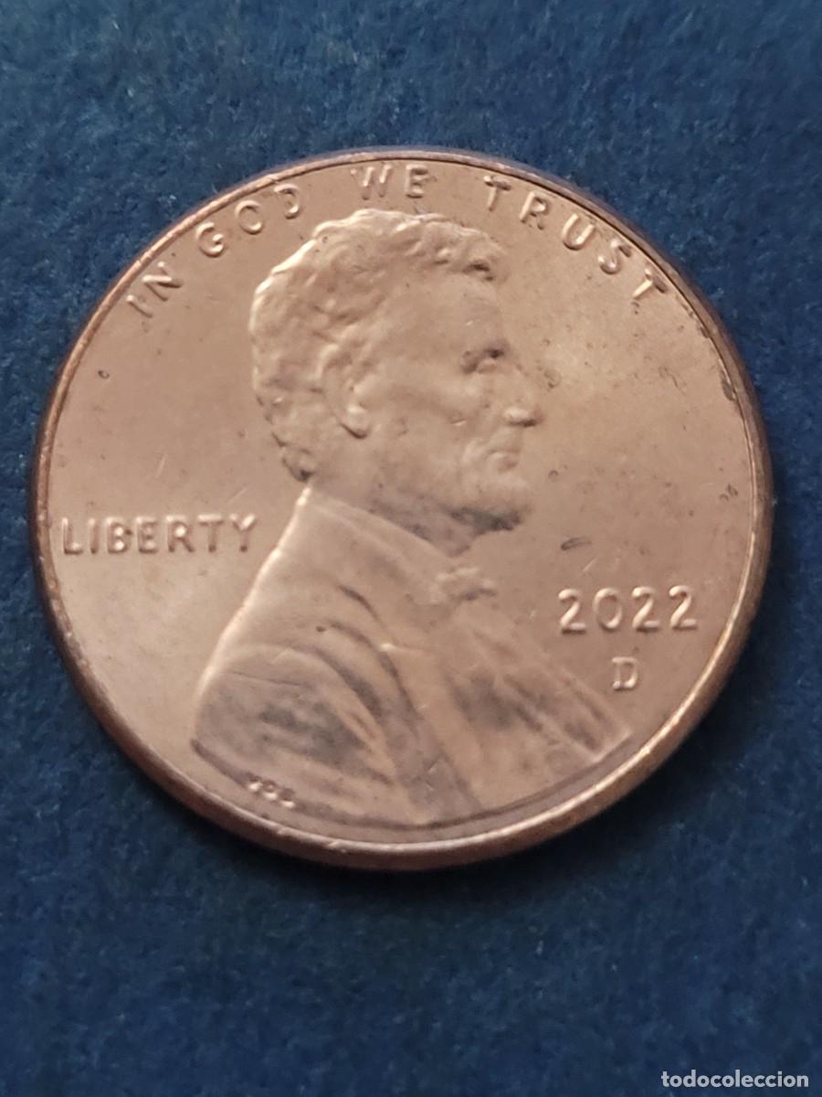 Monedas antiguas de Am&eacute;rica: Moneda 1 centavo 2022 &rdquo;D&rdquo; Estados Unidos