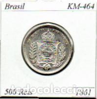 Monedas antiguas de Am&eacute;rica: BRASIL 1861, 500 REIS, KM-464, AG, EBC