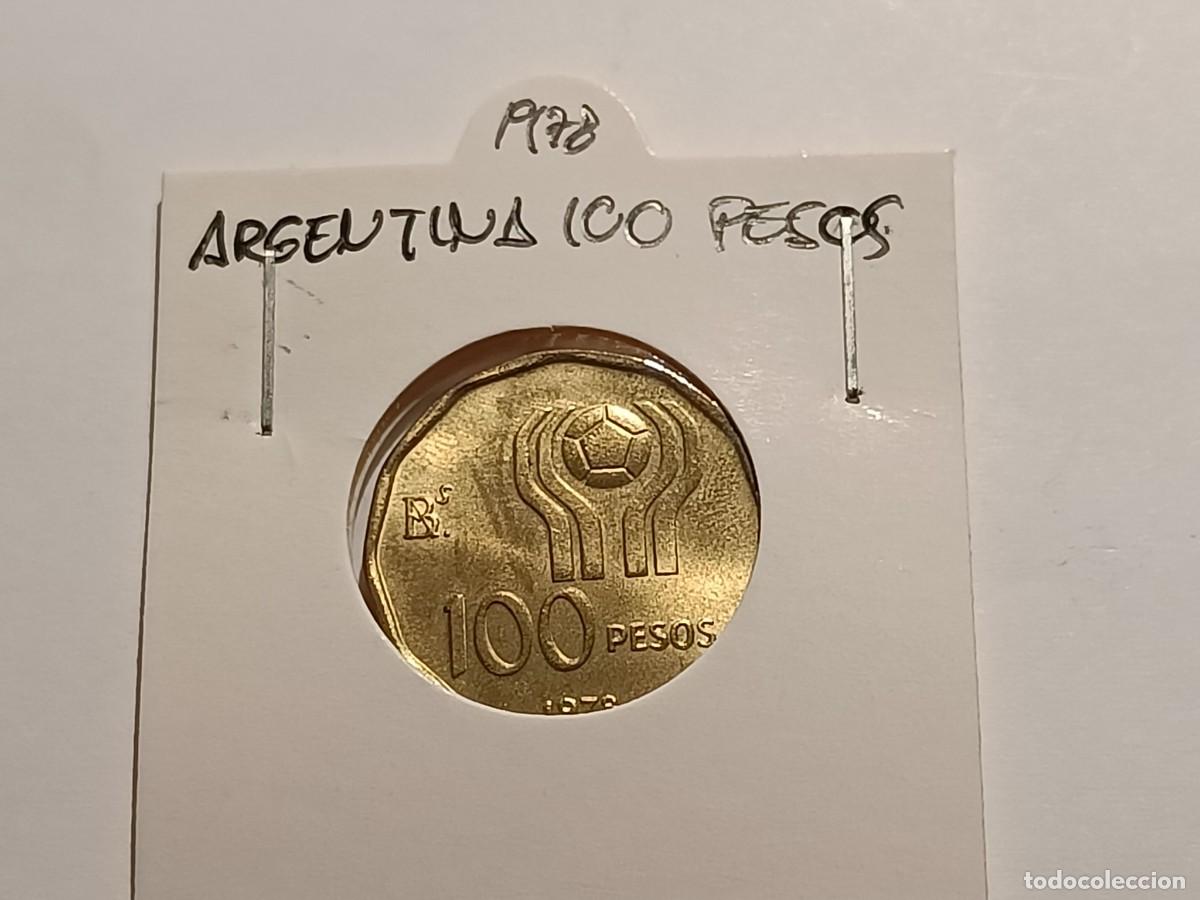 Monedas antiguas de Am&eacute;rica: Moneda de Argentina. Mundial de F&uacute;tbol. 100 pesos. 1978