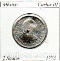 Monedas antiguas de Am&eacute;rica: M&Eacute;XICO 1773, 2 REALES, M&Eacute;XICO, CARLOS III, AG