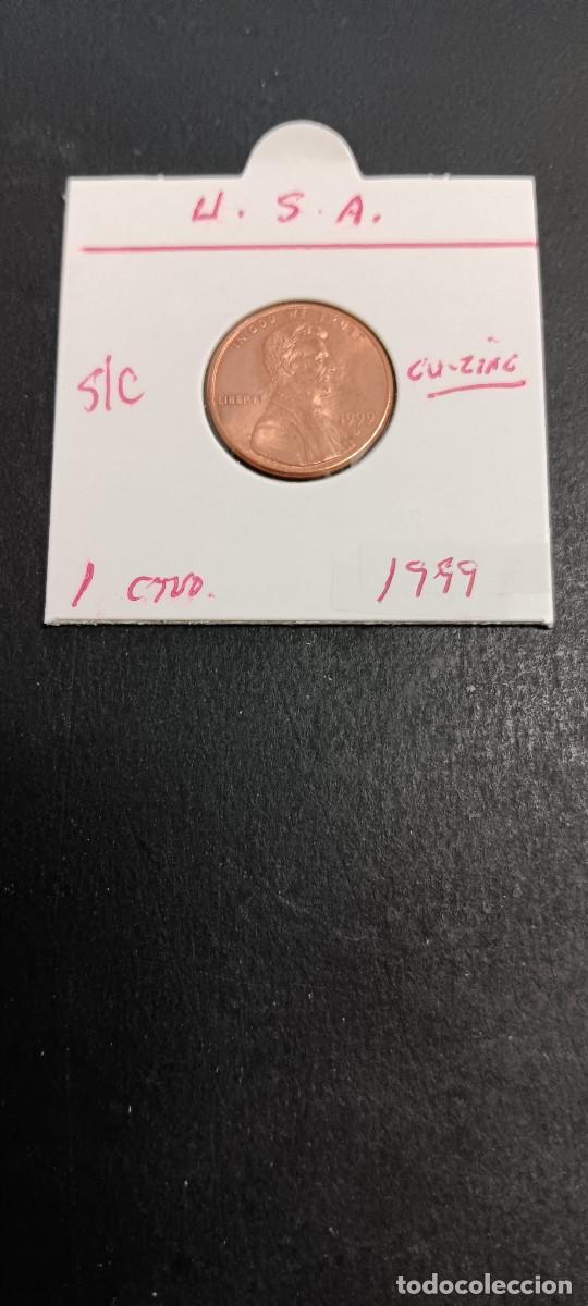 Monedas antiguas de Am&eacute;rica: USA 1 CENTAVO 1999 S/C KM=201b (COBRE-ZINC) ABRAHAN LINCOLN
