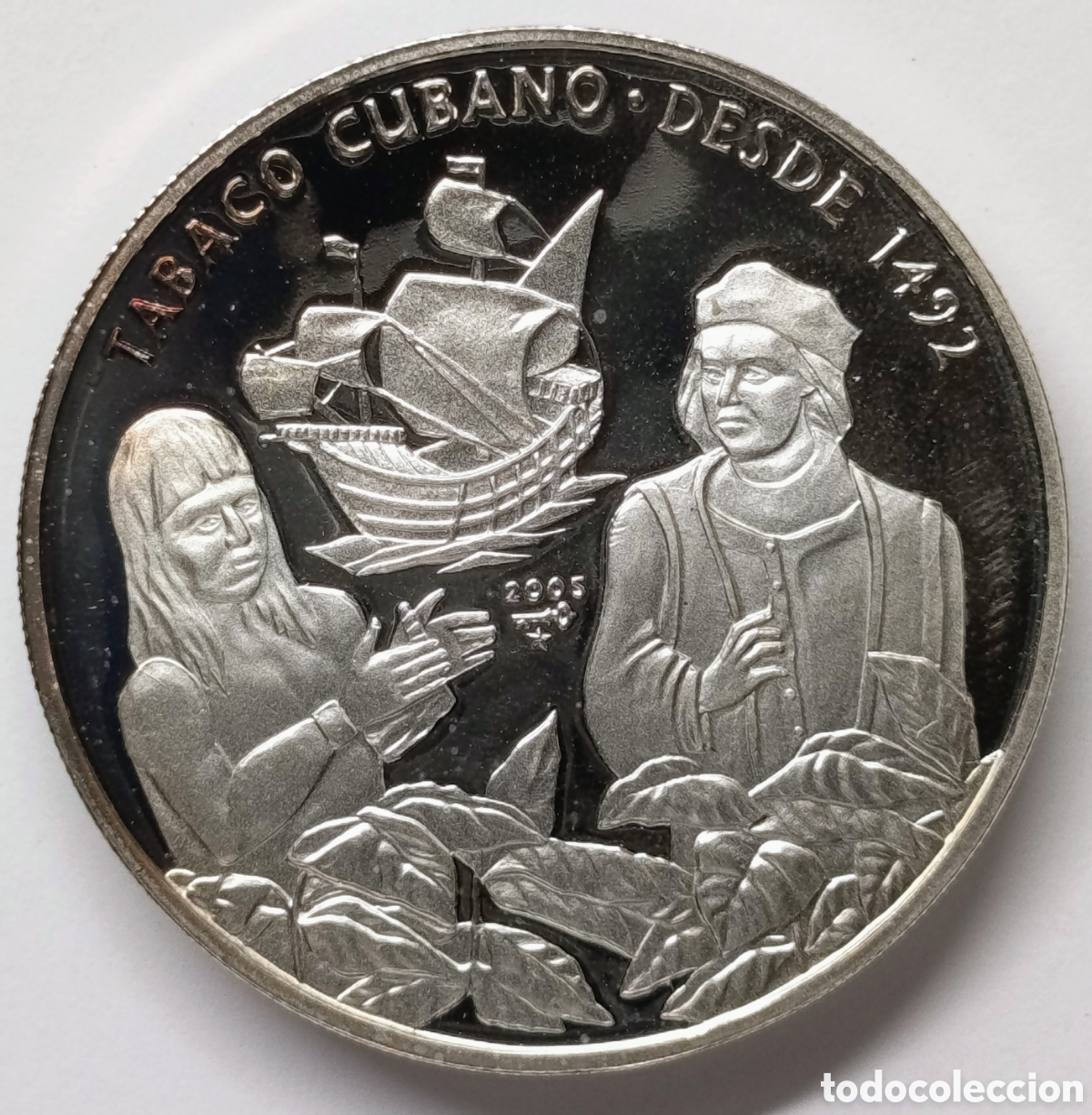 Monedas antiguas de Am&eacute;rica: CUBA. &ldquo;TABACO CUBANO. DESDE 1492&rdquo;. 2005. 10 PESOS. PLATA. PROOF. 20 GRAMOS. ,999. MUY RARA