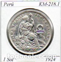 Monedas antiguas de Am&eacute;rica: PER&Uacute; 1924. 1 SOL, KM-218.1. AG, MBC, 2 FOTOS