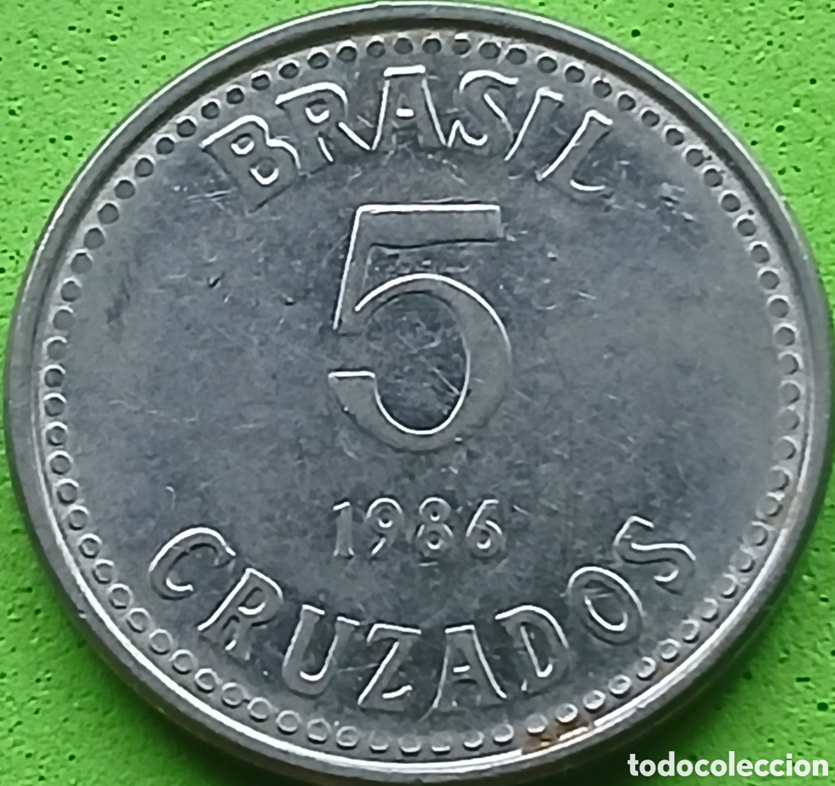 Monedas antiguas de Am&eacute;rica: Brasil 5 cruzados 1986 km#606