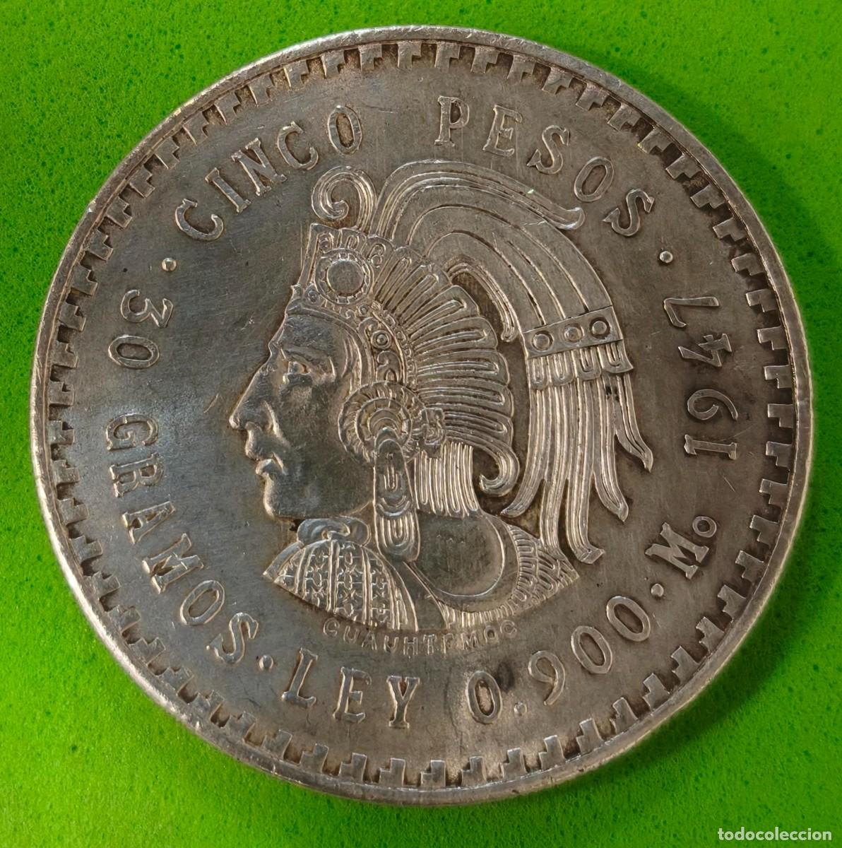 Monedas antiguas de Am&eacute;rica: MEXICO. A&Ntilde;O 1947. 5 PESOS PLATA (900) &rdquo;CUAHTEMOC&rdquo;. ESP 30 GR