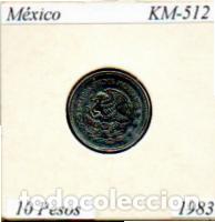 Monedas antiguas de Am&eacute;rica: M&Eacute;XICO 1983, 10 PESOS, KM-512, EBC;