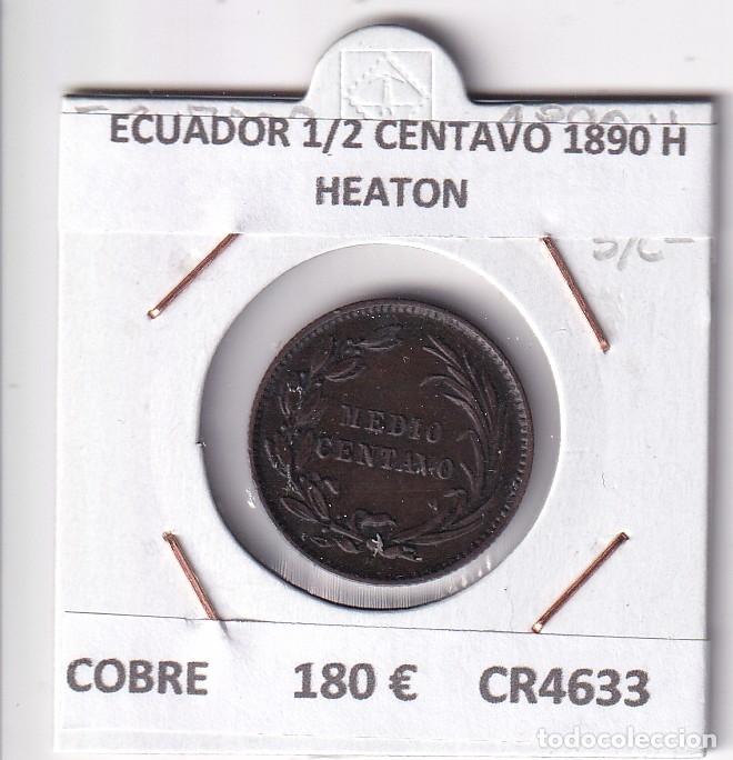 Monedas antiguas de Am&eacute;rica: CR4633 MONEDA ECUADOR 1/2 CENTAVO 1890 HEATON COBRE