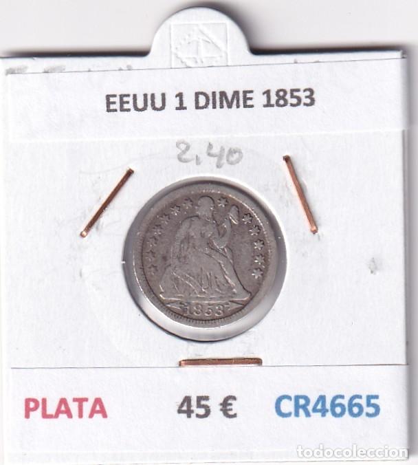 Monedas antiguas de Am&eacute;rica: CR4665 MONEDA EEUU 1 DIME 1853 PLATA