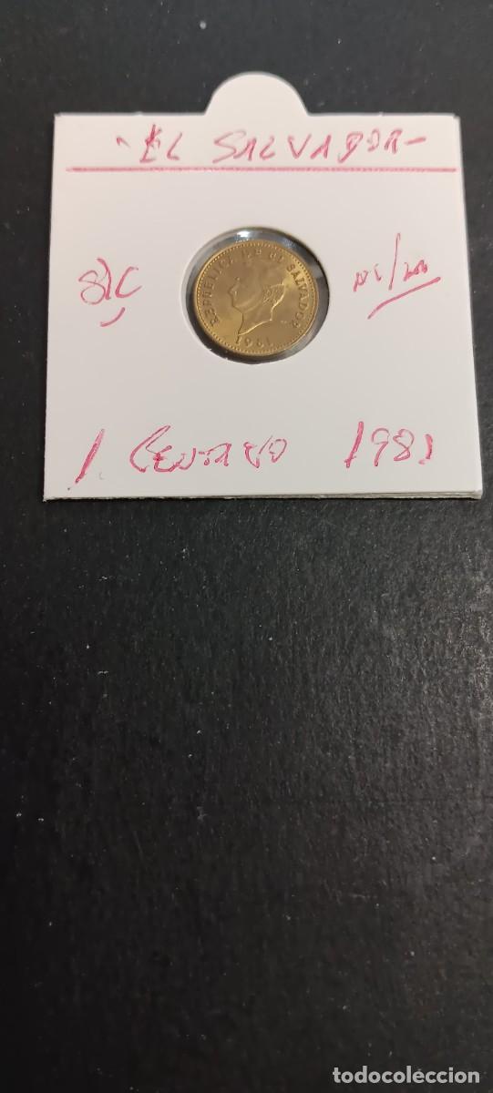 Monedas antiguas de Am&eacute;rica: EL SALVADOR 1 CENTAVO 1981 S/C KM=135.2a (NIQUEL-LAT&Oacute;N)