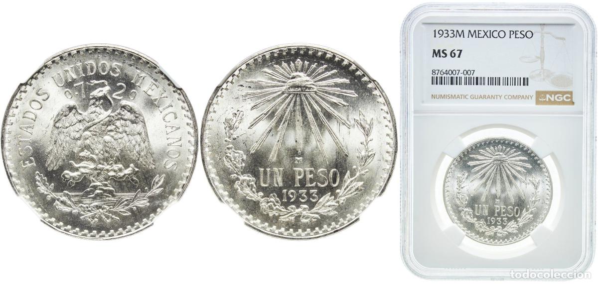Monedas antiguas de Am&eacute;rica: Mexico United Mexican States 1933 M 1 Peso Silver (.720) (43920000) 16.6g NGC MS 67 KM 455