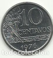 Monedas antiguas de Am&eacute;rica: BRASIL - 10 CENTAVOS - 1976 - FOTOS